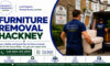 Furniture Removal Services in Hackney: Easy Solutions