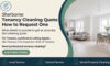 Tenancy Cleaning Quote: A Simple Guide for Sherborne Residents